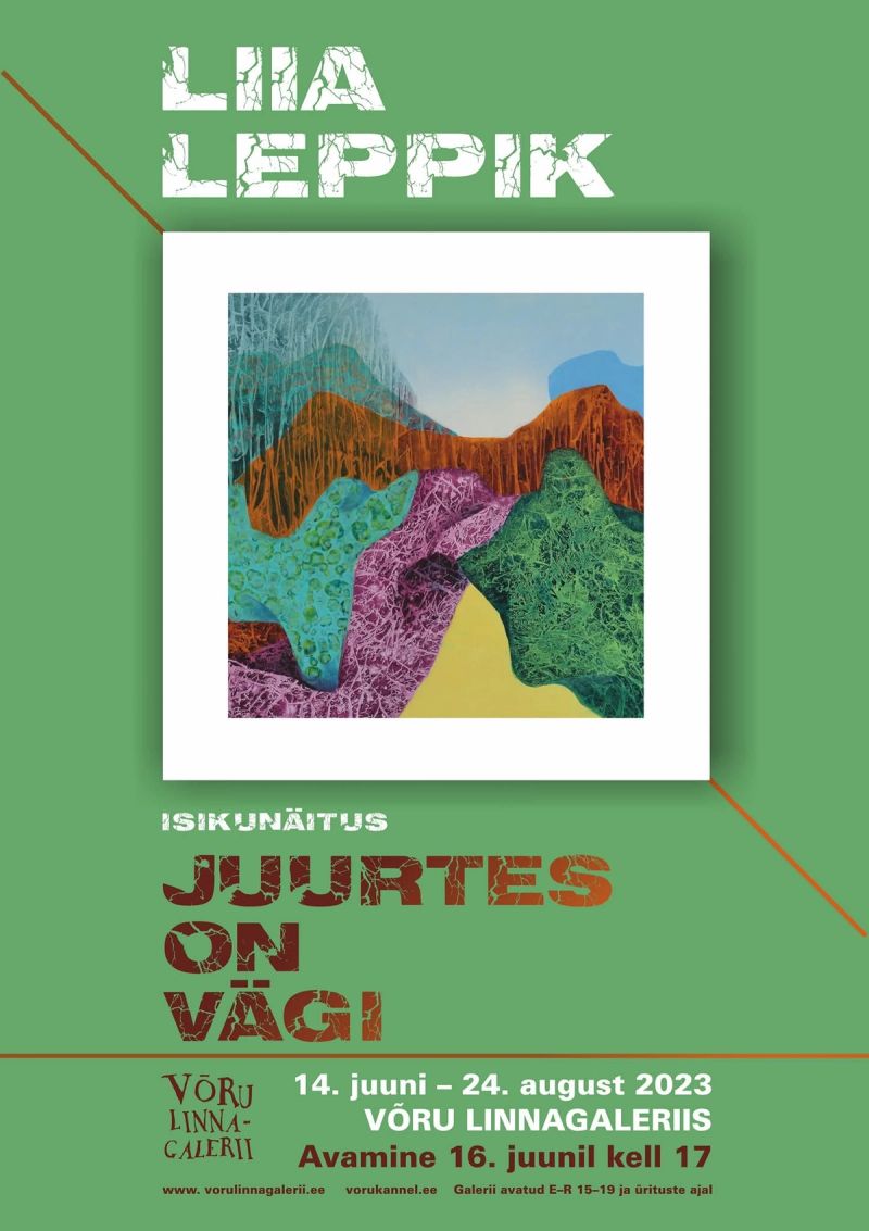 Näituse "Juurtes on vägi" plakat