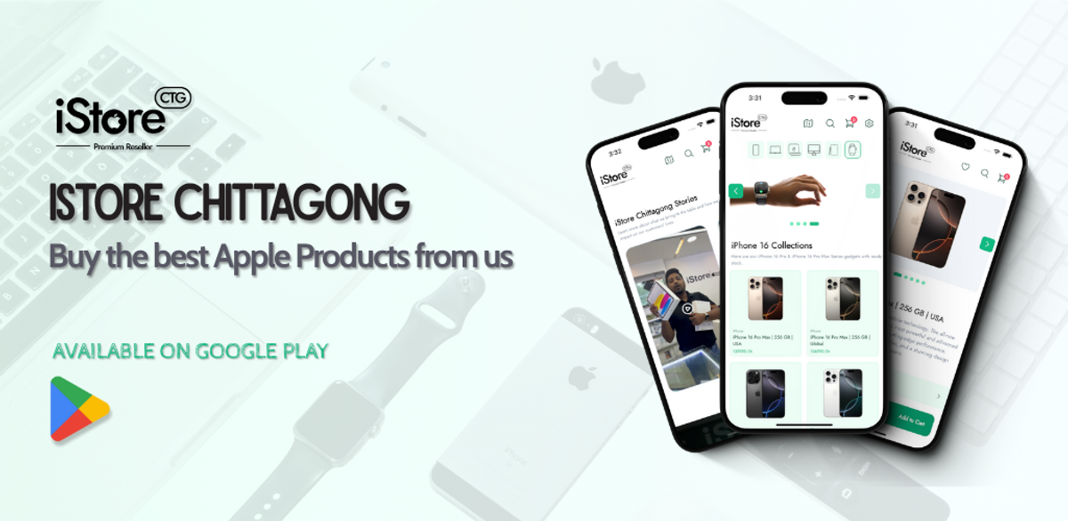iStore Chittagong App
