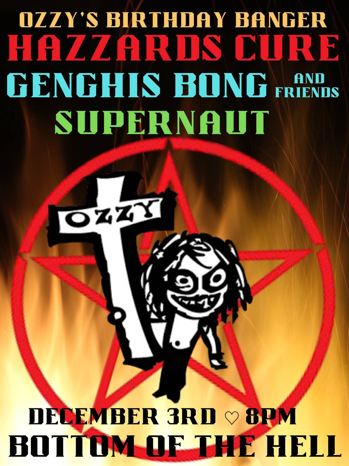 Ozzy's Birthday Banger, featuring...