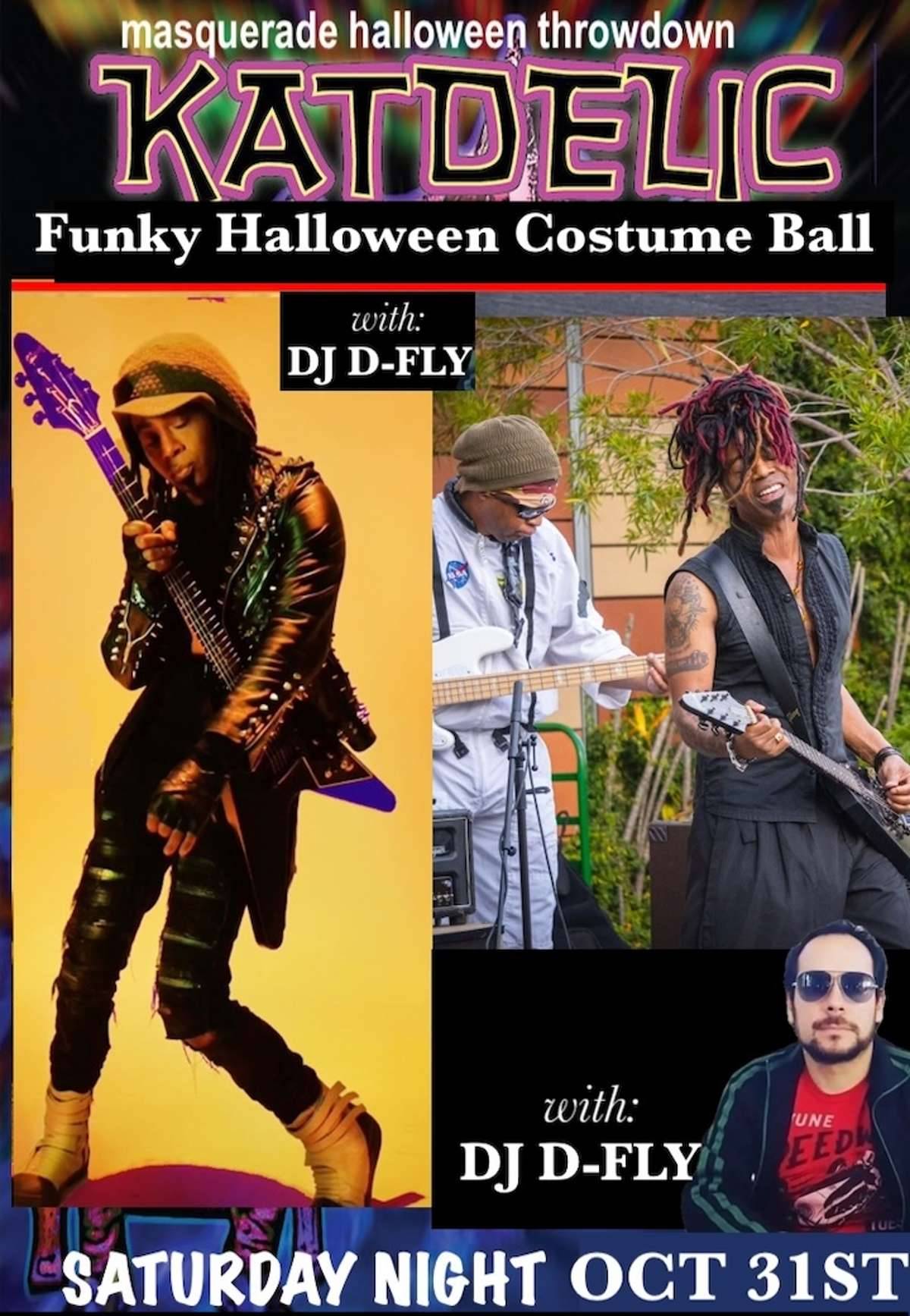 KATDELIC (P-Funk Allstar & Grammy Winner) *FUNKY HALLOWEEN COSTUME BALL* w/ DJ D-FLY