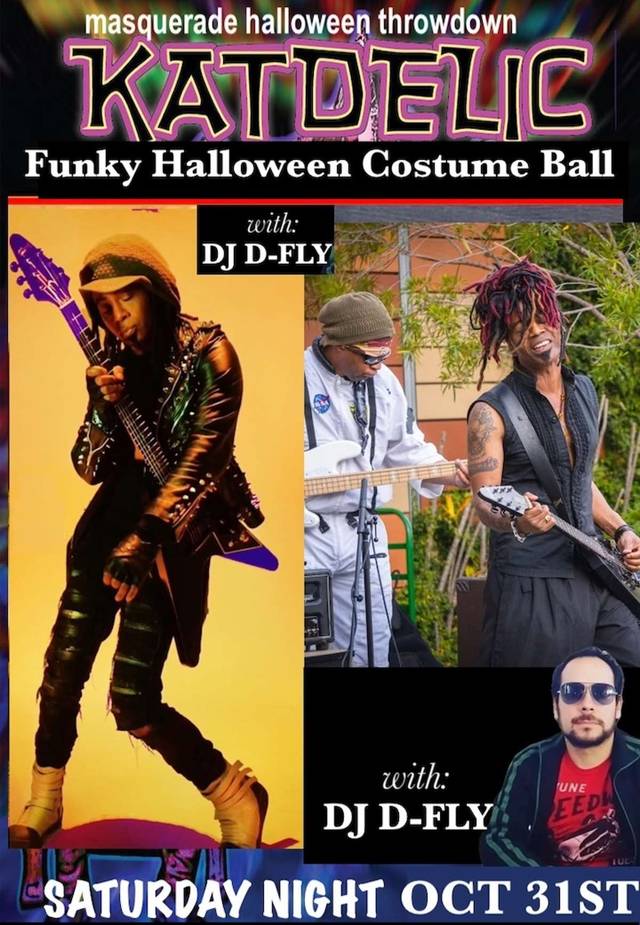KATDELIC (P-Funk Allstar & Grammy Winner) *FUNKY HALLOWEEN COSTUME BALL* w/ DJ D-FLY