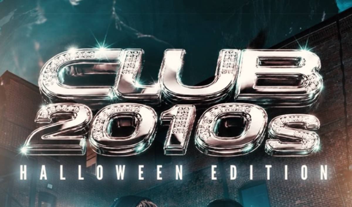 Club 2010s: Halloween Edition