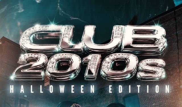 Club 2010s: Halloween Edition