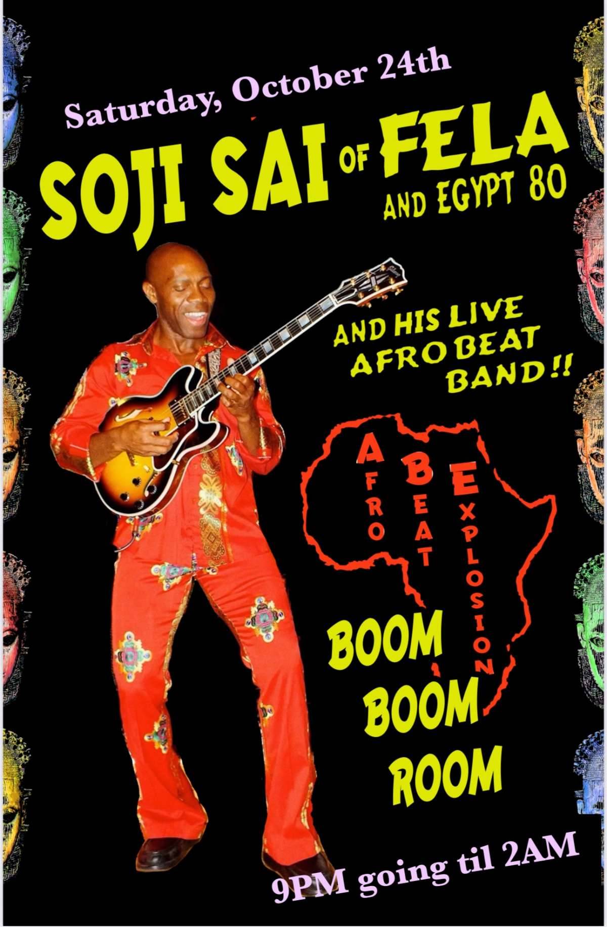 SOJI SAI (of FELA KUTI) & The AFROBEAT EXPLOSION w/ special guests