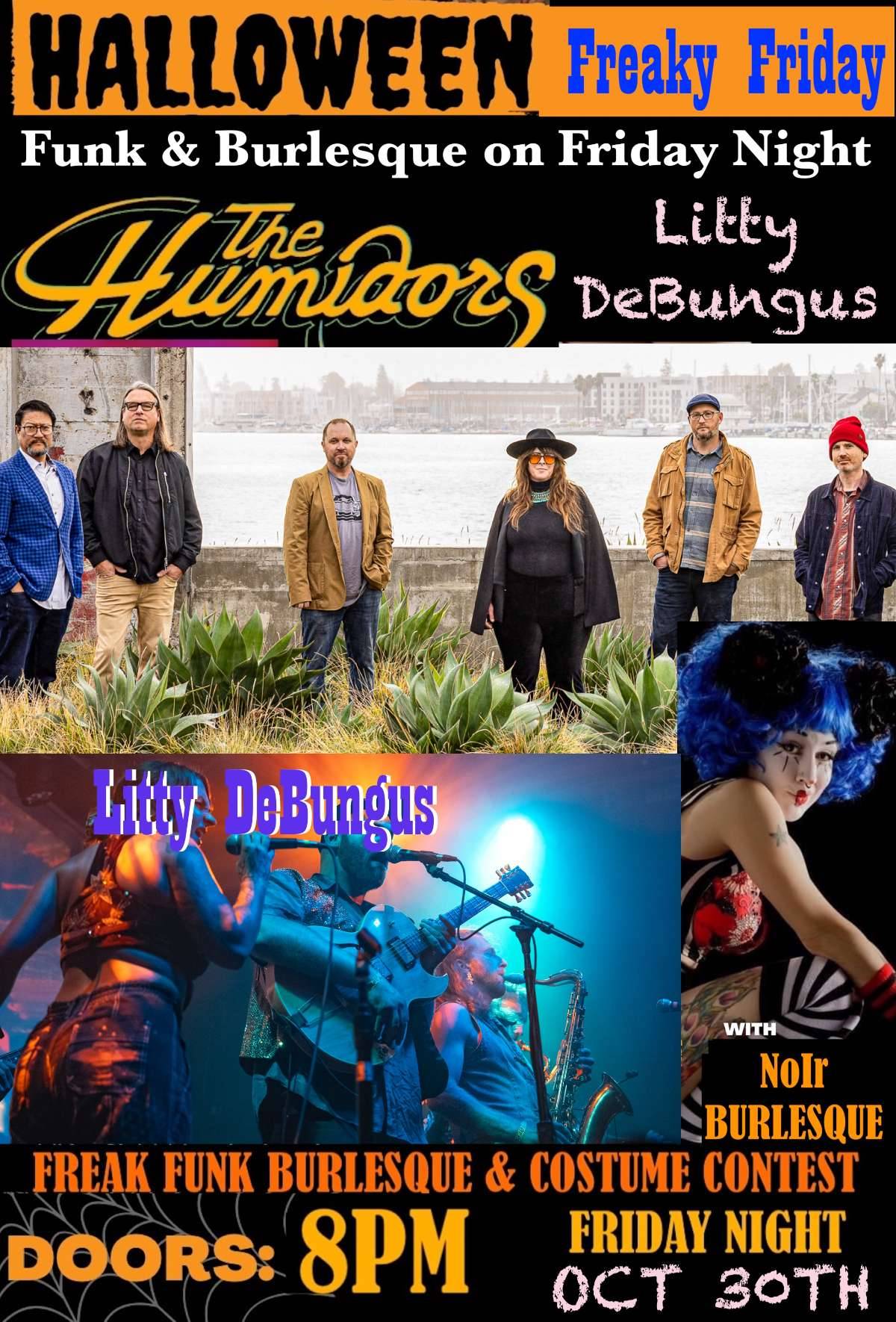 MONSTERS OF FUNK ~ THE HUMIDORS & LITTY DEBUNGUS & BURLESQUE NOIR (+ Galactic Afterparty)