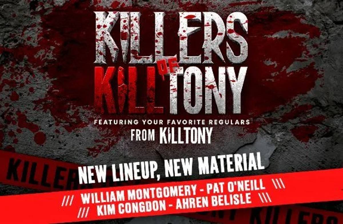 Killers of Kill Tony