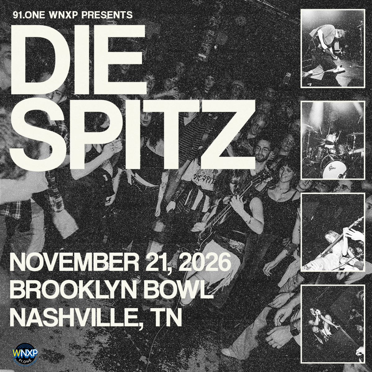 91.ONE, WNXP PRESENTS: DIE SPITZ