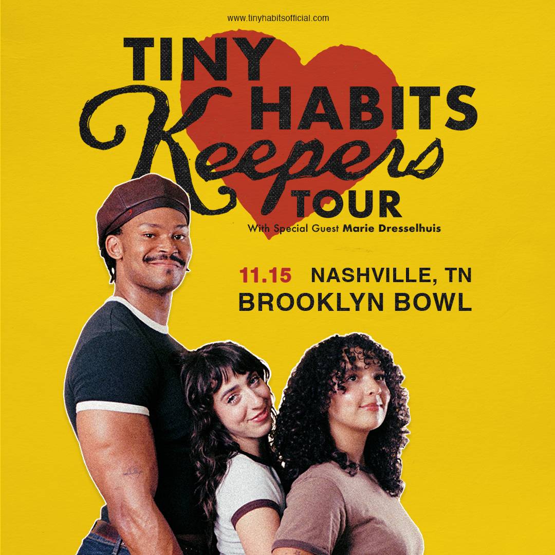TINY HABITS - THE KEEPERS TOUR