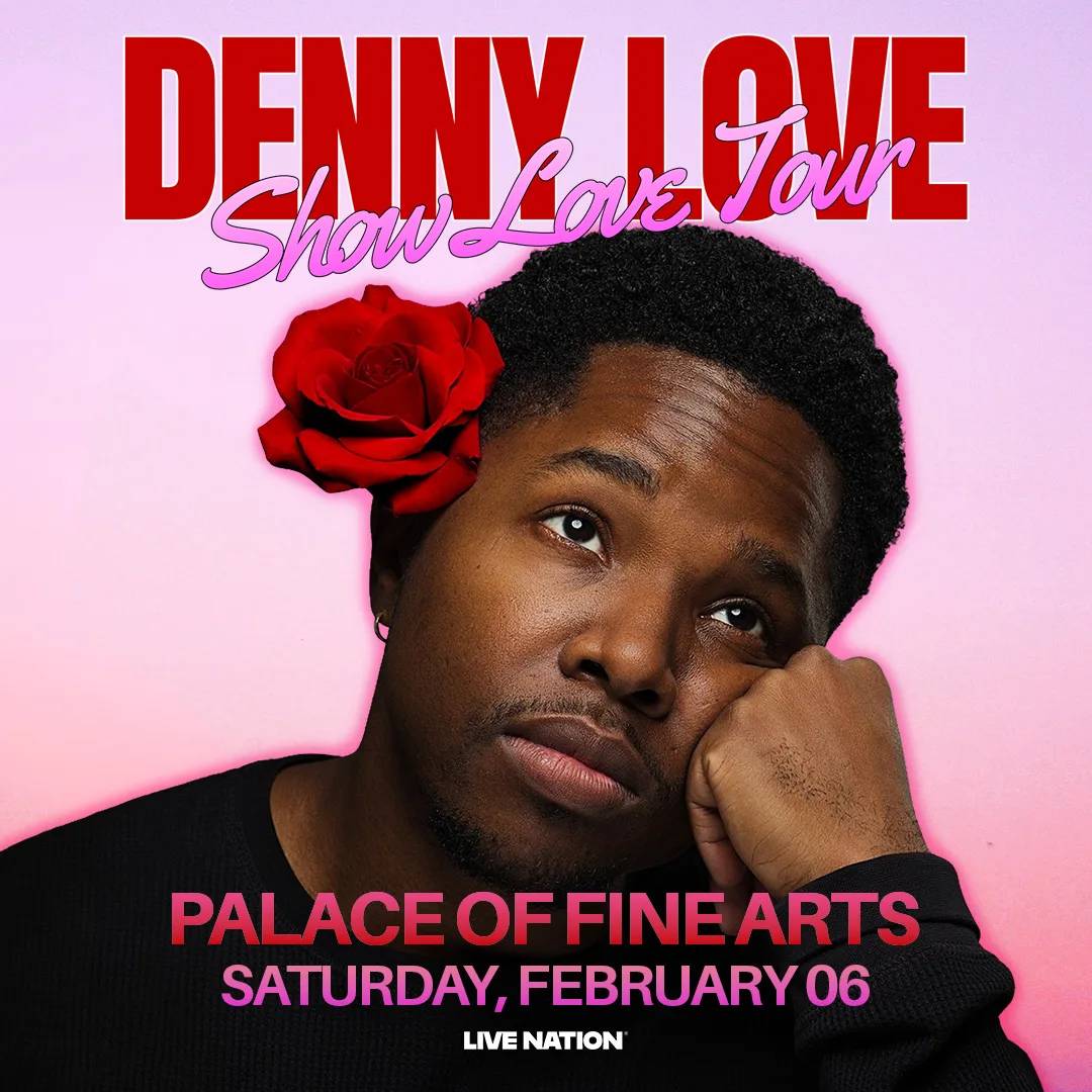 Denny Love: Show Love Tour
