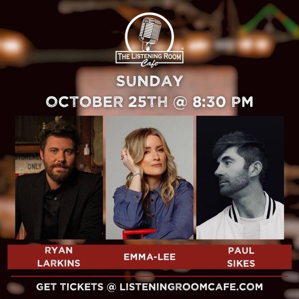 RYAN LARKINS, EMMA-LEE, & PAUL SIKES