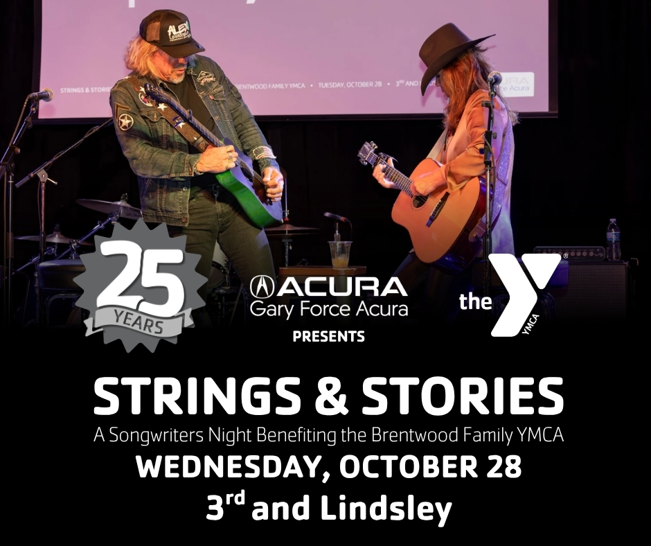 Strings and Stories: A Songwriters Night Benefiting The Brentwood Family YMCA featuring Jeffrey Steele , Bridgette Tatum , Chuck Cannon and Mark Trussell