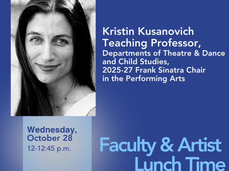 Faculty and Artist Lunch Time Conversation with Teaching Professor Kristin Kusanovich