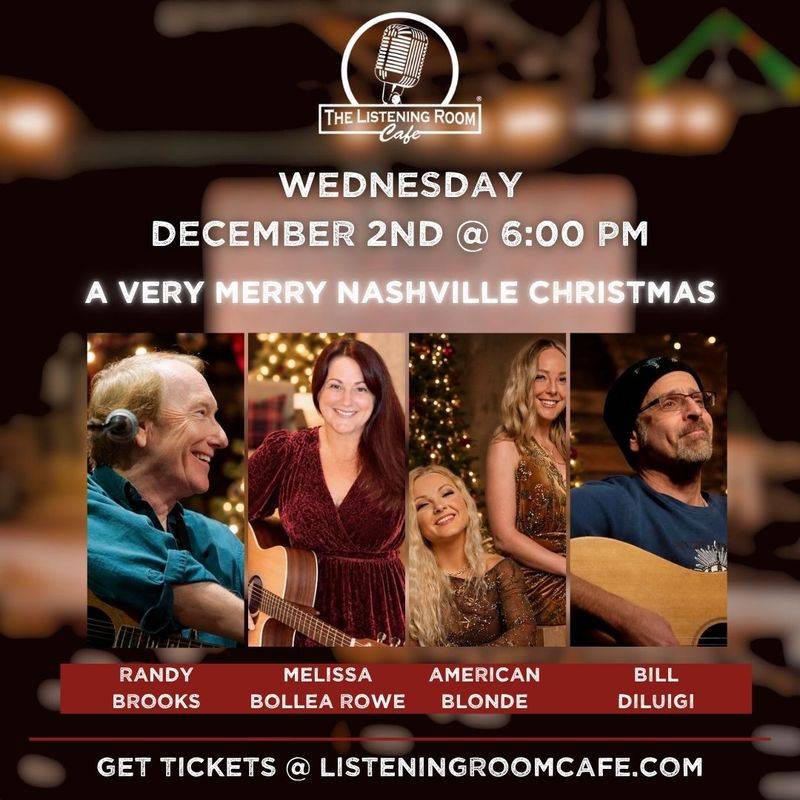 A VERY MERRY NASHVILLE CHRISTMAS WITH RANDY BROOKS, MELISSA BOLLEA ROWE, AMERICAN BLONDE, & BILL DILUIGI
