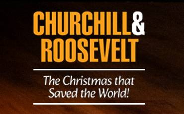 Churchill & Roosevelt: The Christmas That Saved the World!