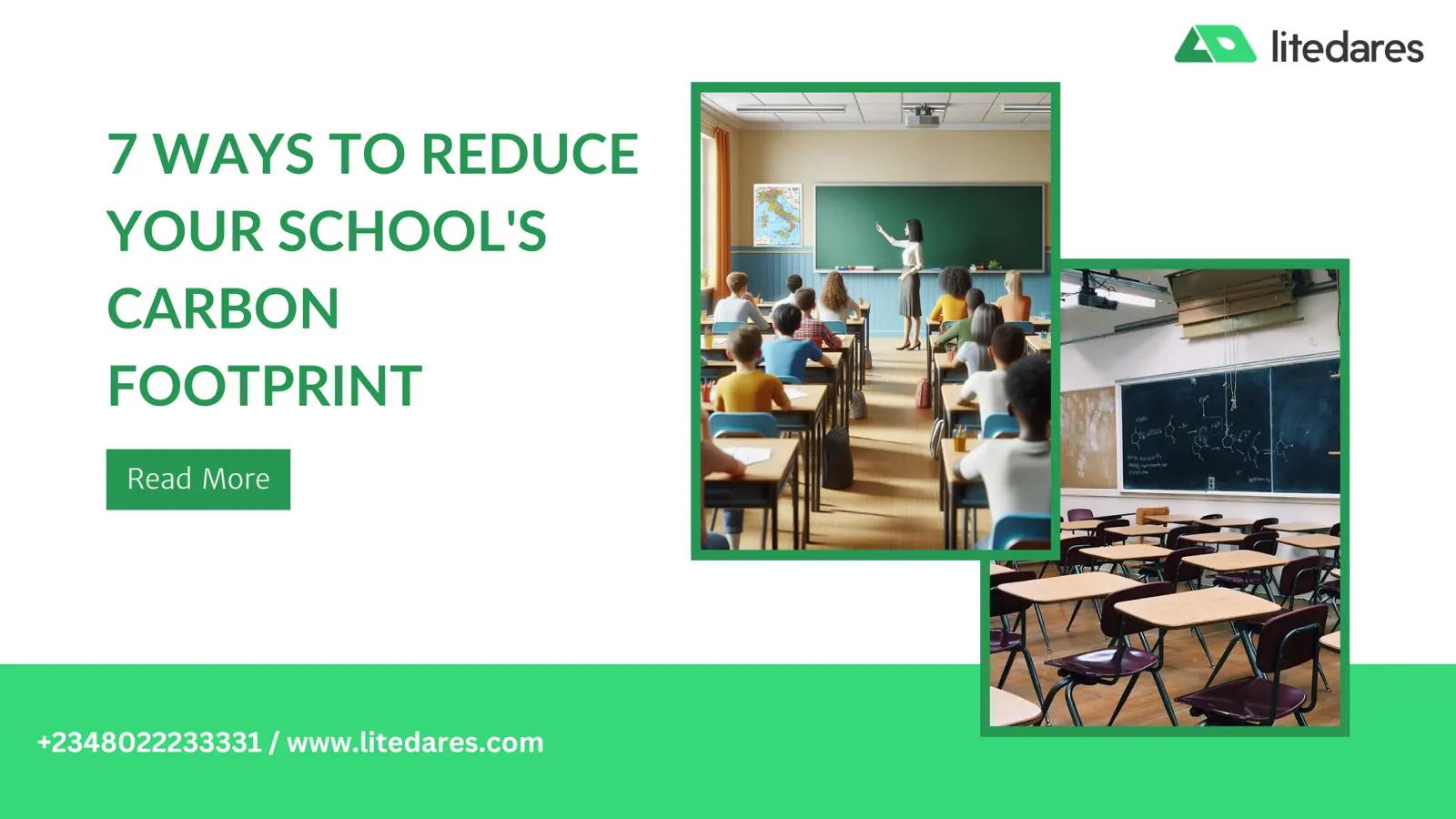 7 Ways to Reduce Your School's Carbon Footprint