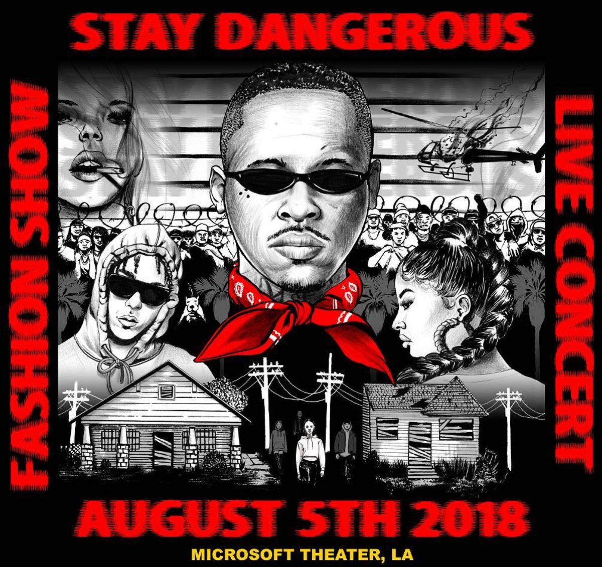 Stay Dangerous: Fashion Show & Live Concert in LA – August 5