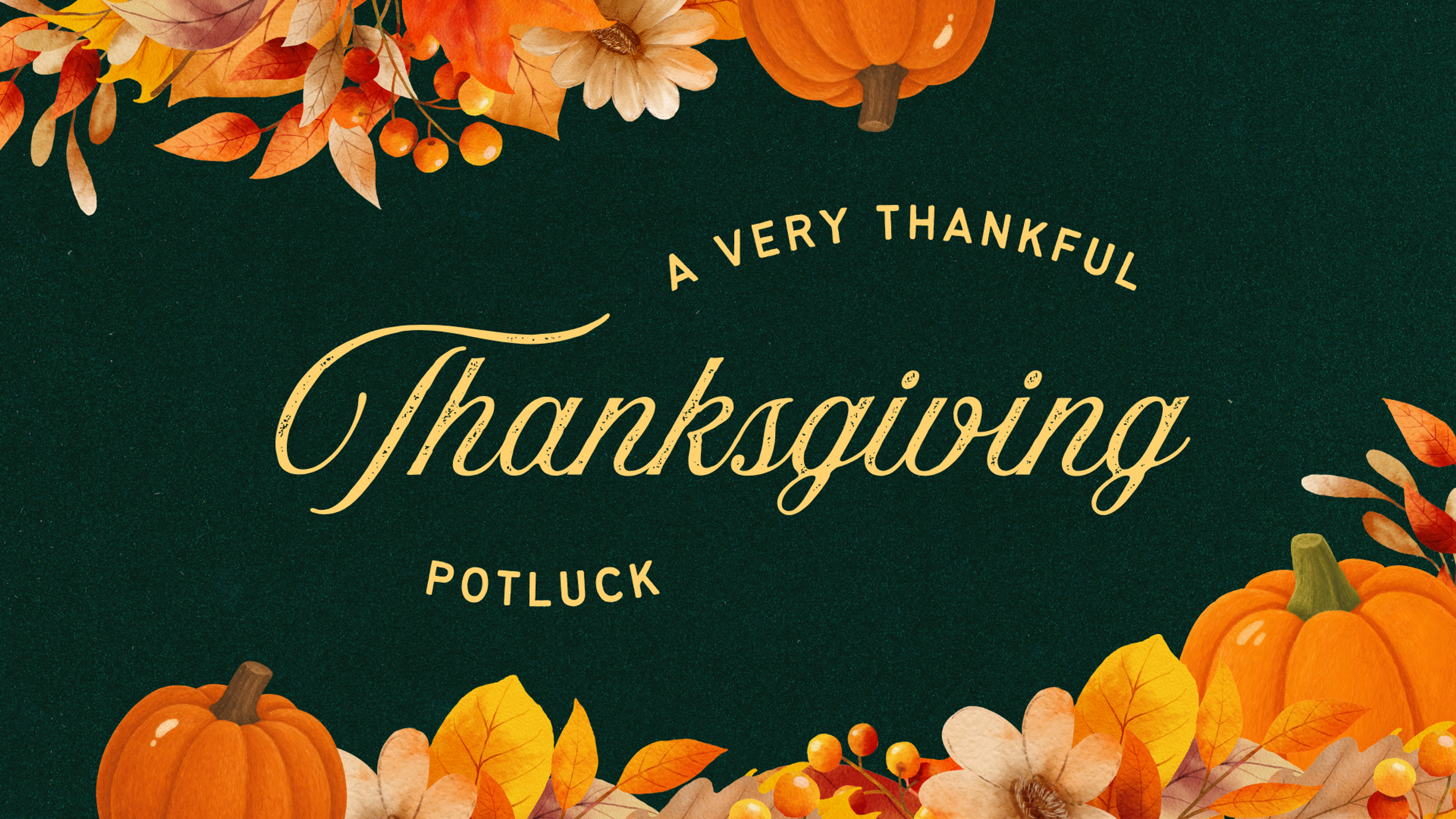 Thanksgiving Potluck