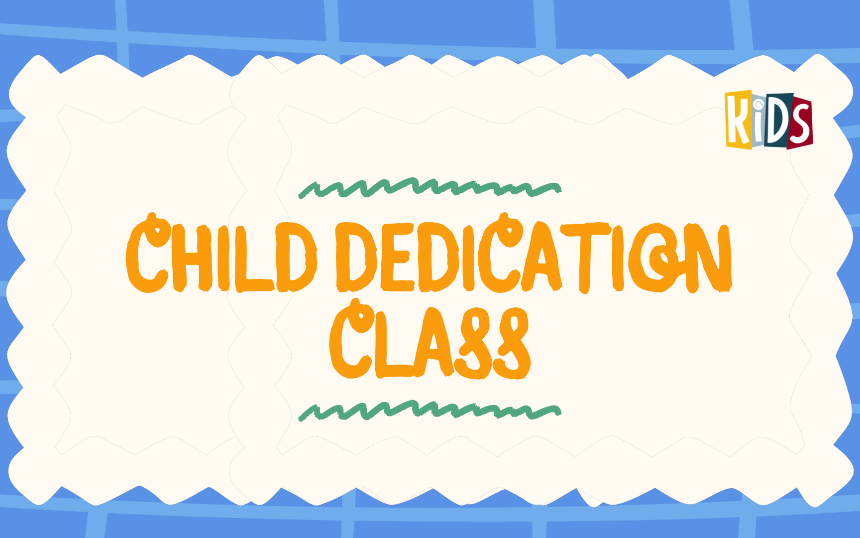 Child Dedication Class