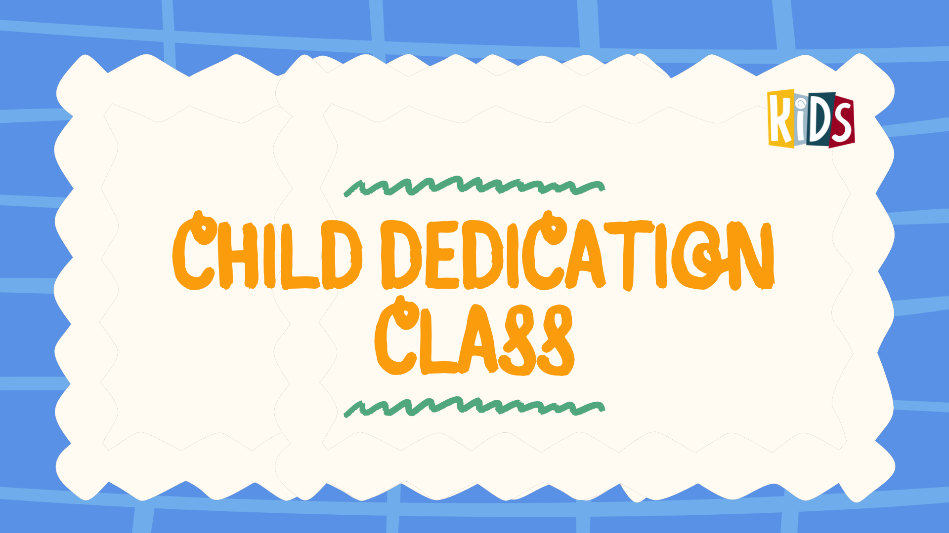 Child Dedication Class