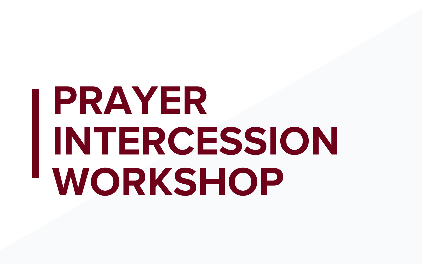 Prayer Intercession Workshop