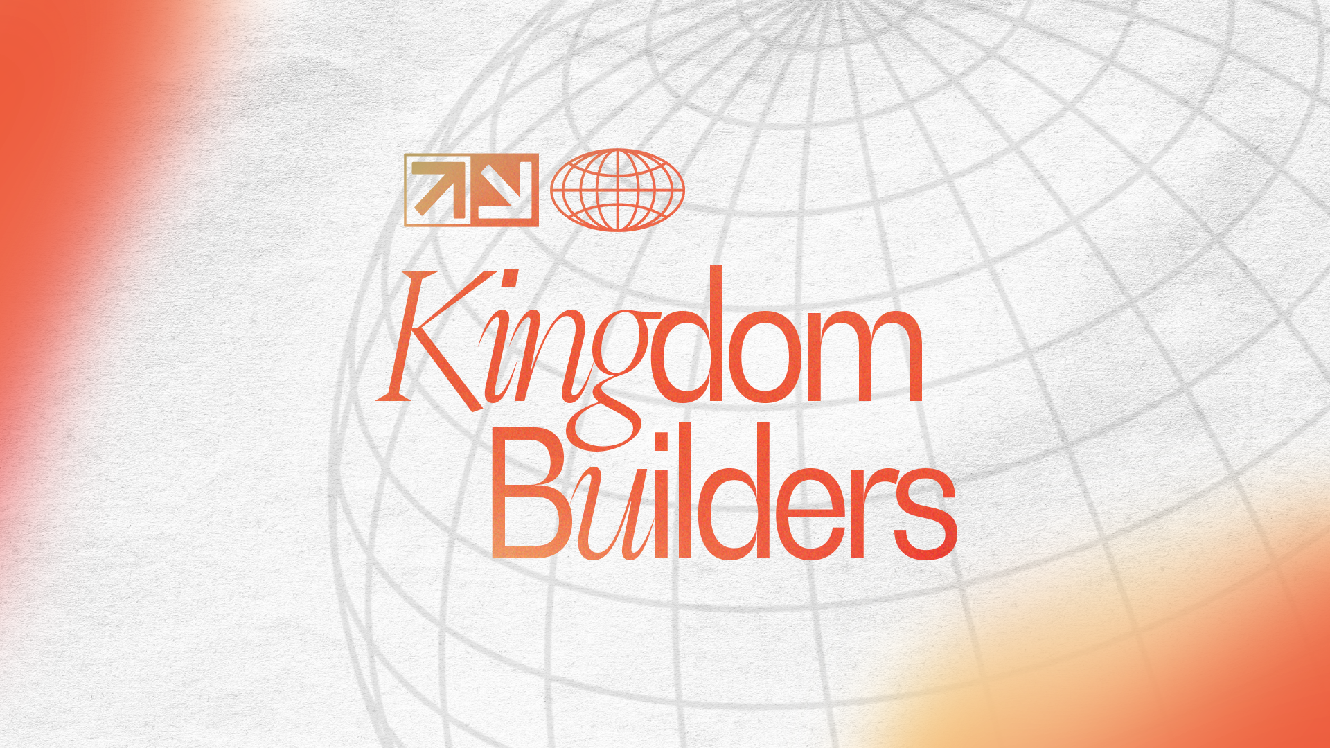Kingdom Builders
