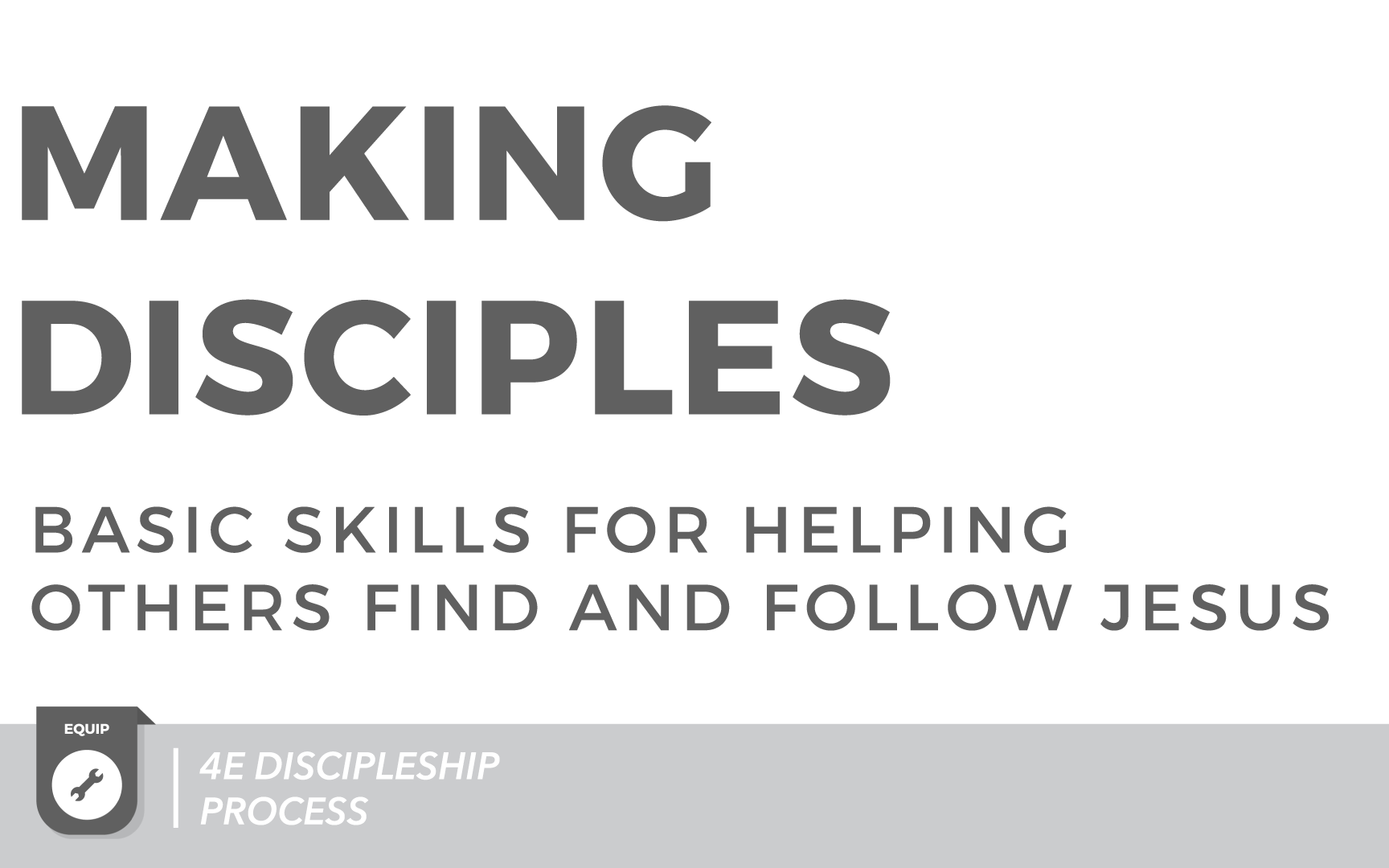 Making Disciples (CMB)