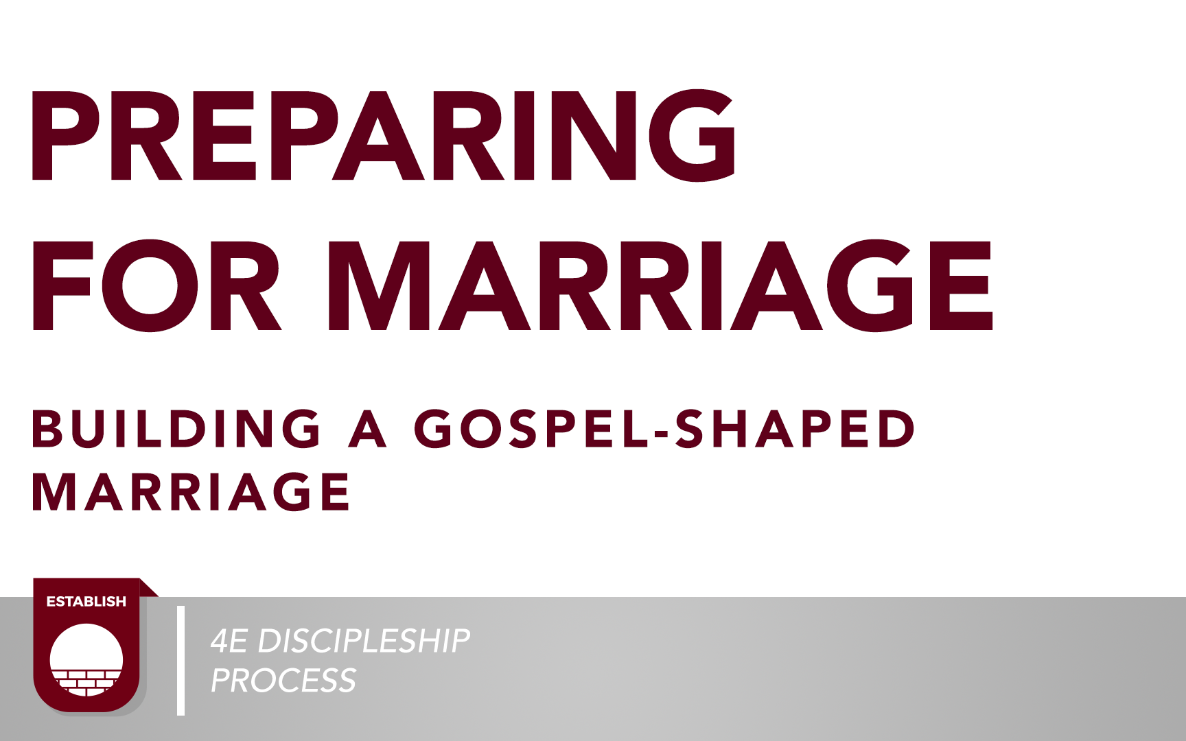 Preparing for Marriage