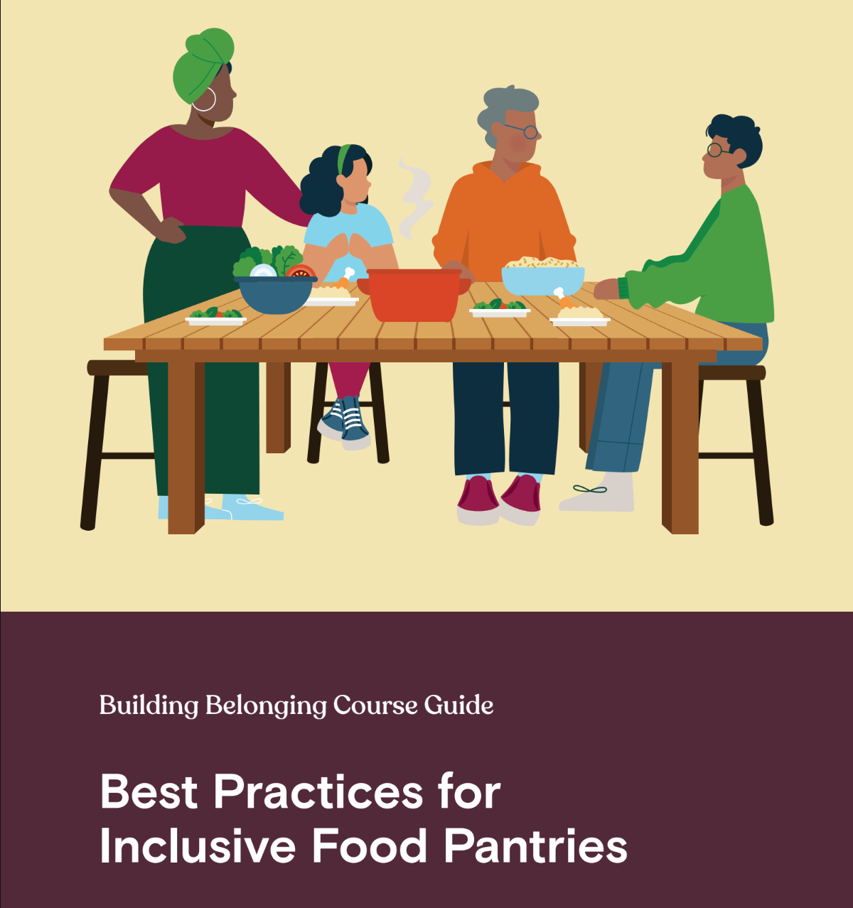 Building Belonging Course Guide — Best Practices for Inclusive Food Pantries
