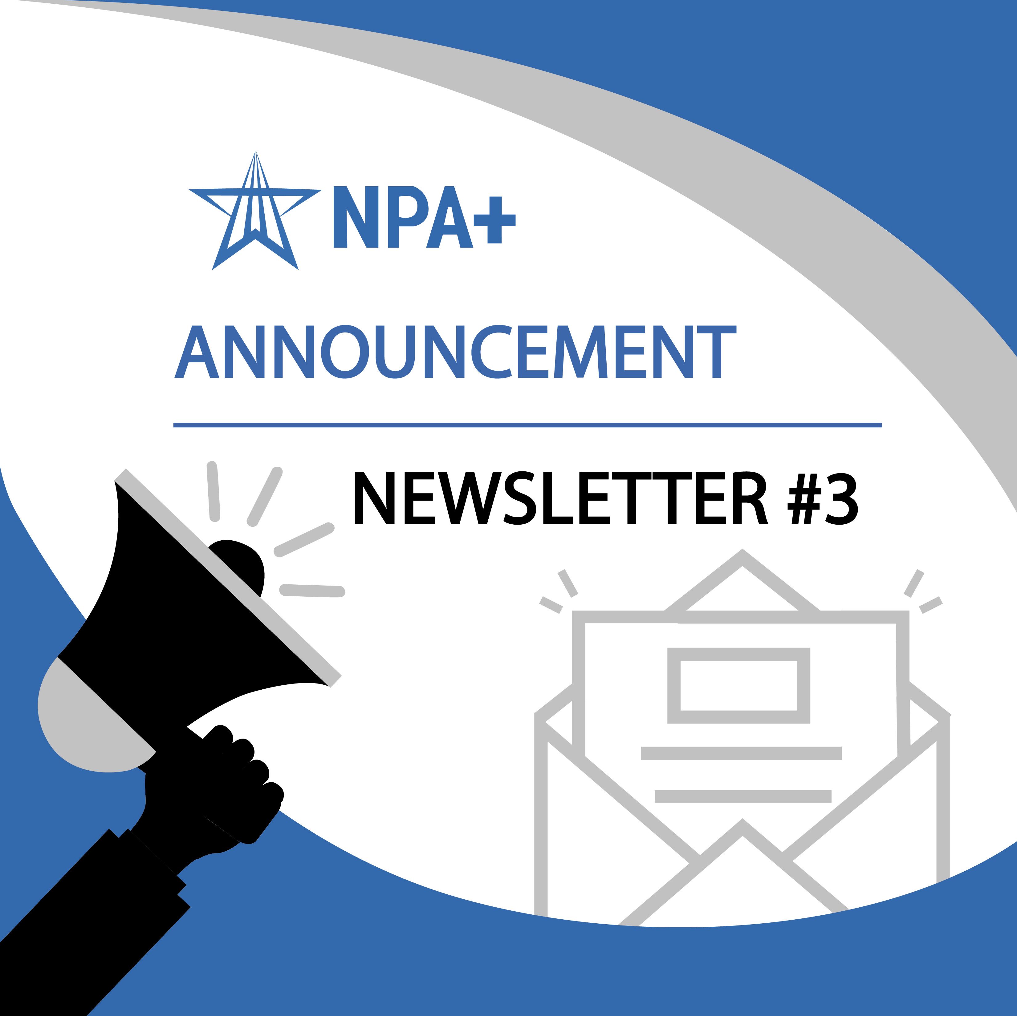 NPA+ Newsletter #3