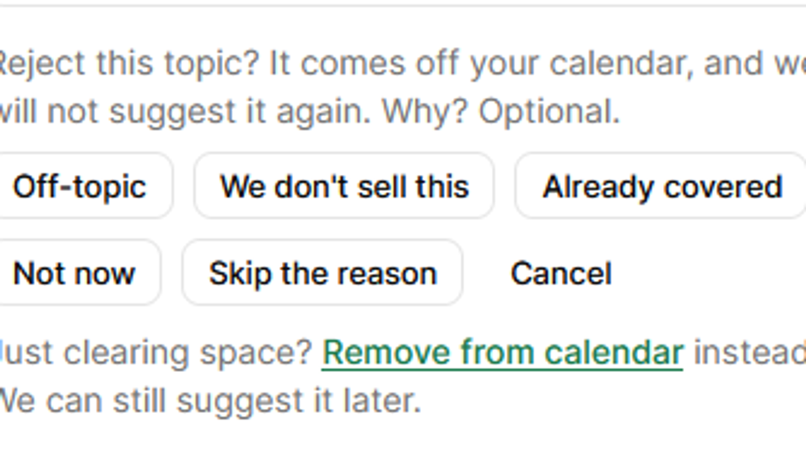 The reject dialog with its reasons, and below them a Remove from calendar link for when you are just clearing space