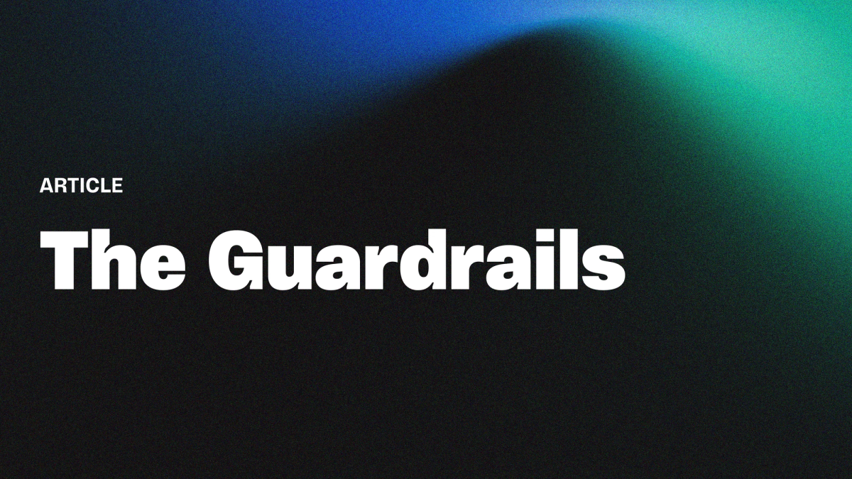 The Guardrails