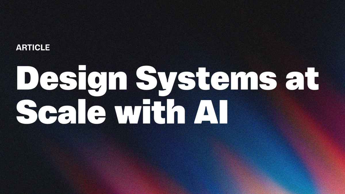 Design Systems at Scale