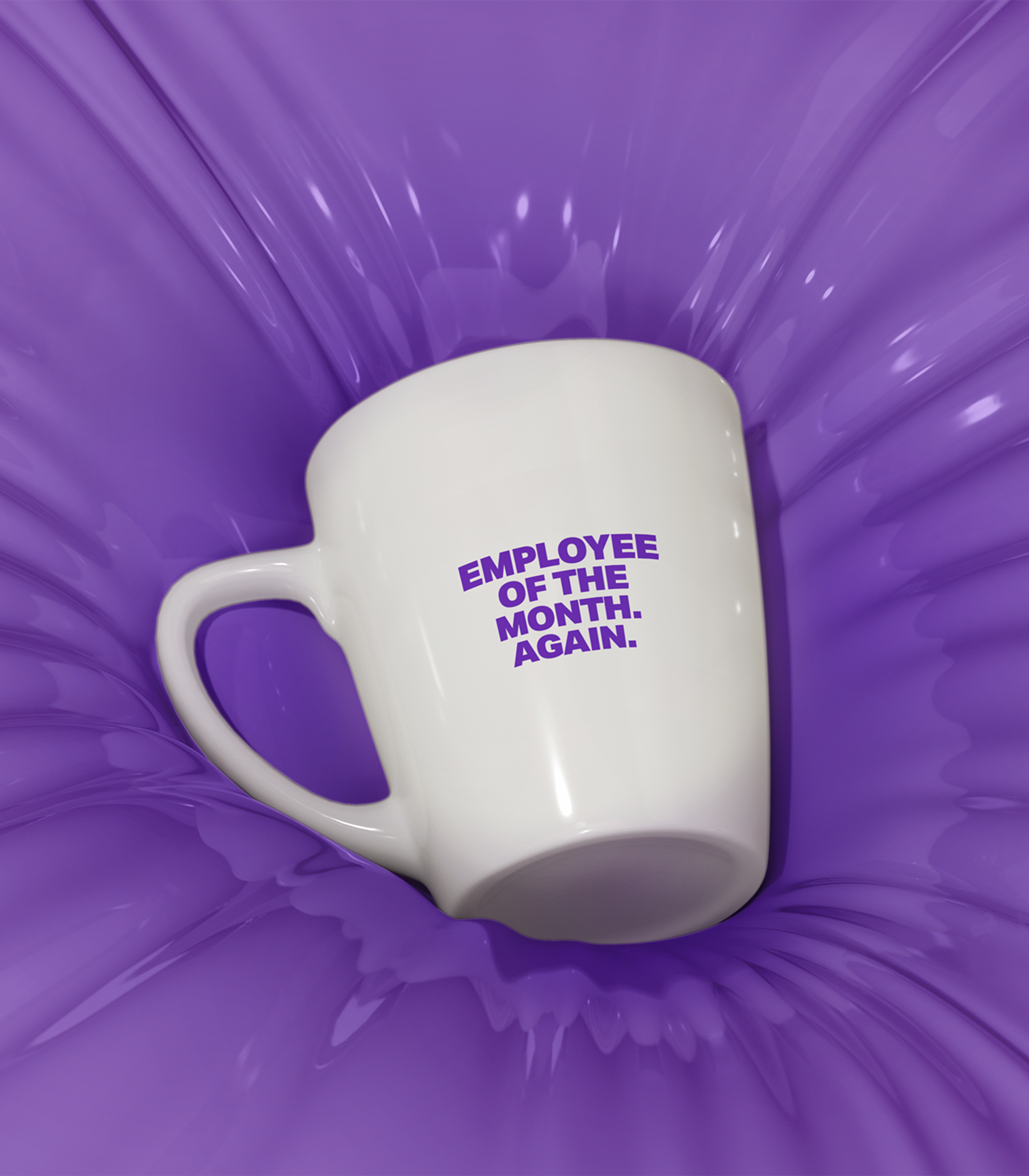 Merch mug reading 'Employee of the month. Again.' in purple, dropped into a purple splash