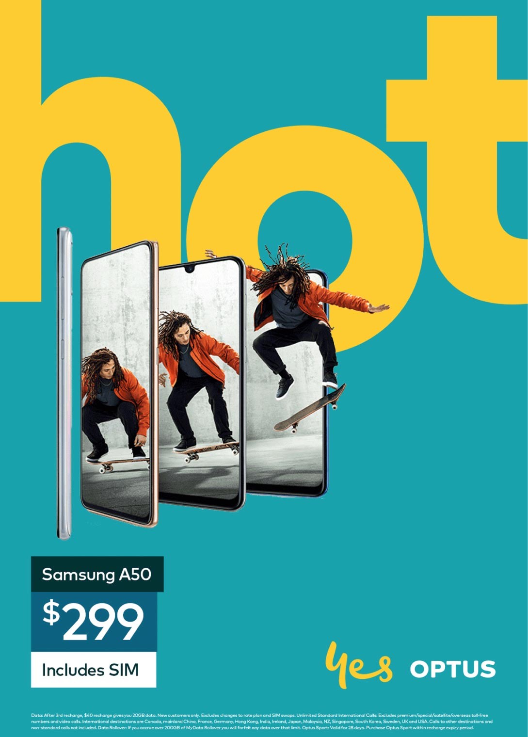 Teal in-store poster with oversized yellow 'hot' type and a skater across three phone screens