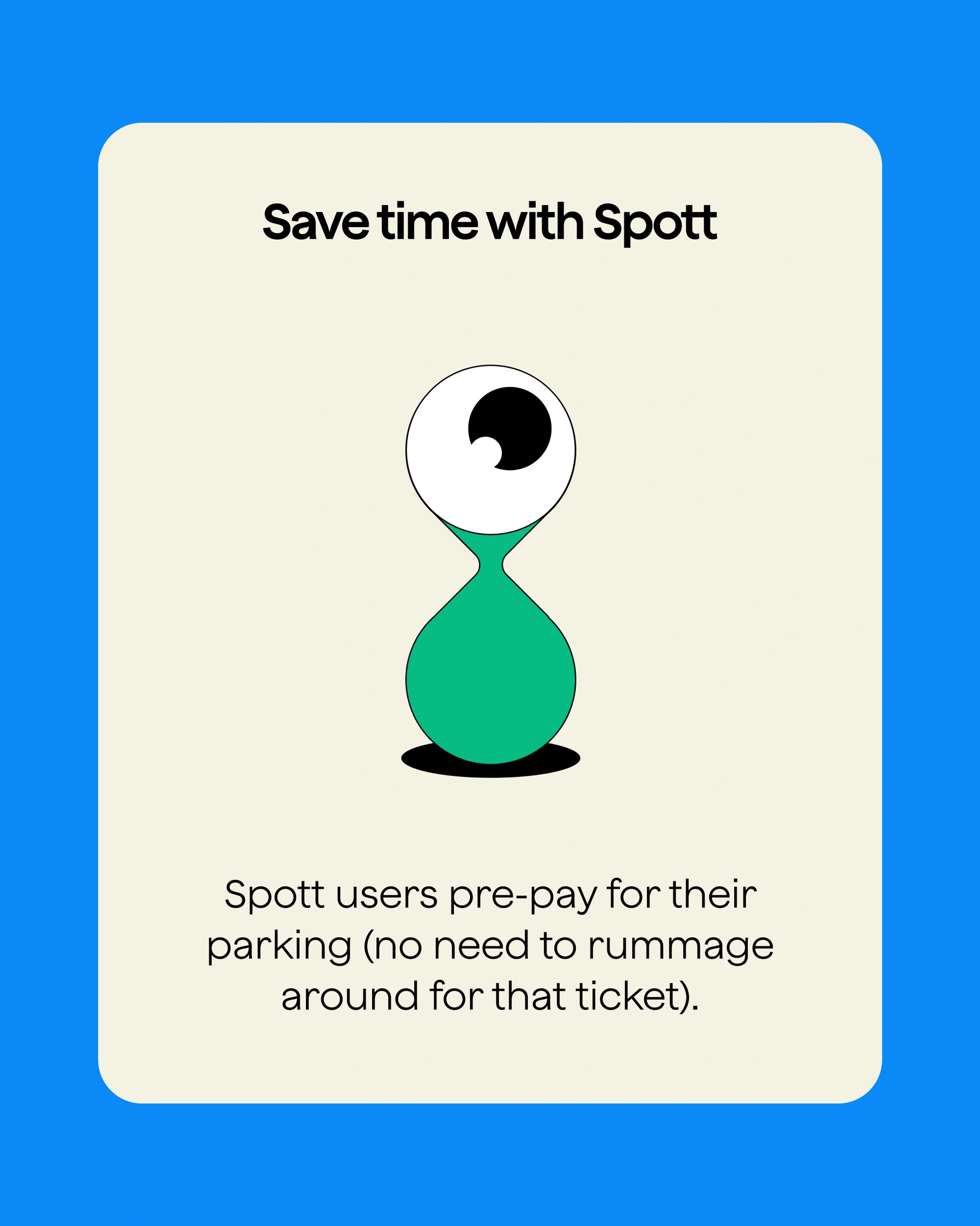 Blue social card with an eyeball hourglass explaining that Spott users pre-pay for their parking