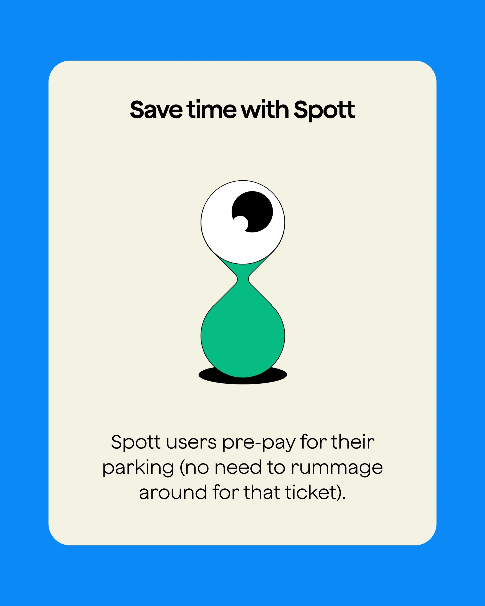 Blue social card with an eyeball hourglass explaining that Spott users pre-pay for their parking