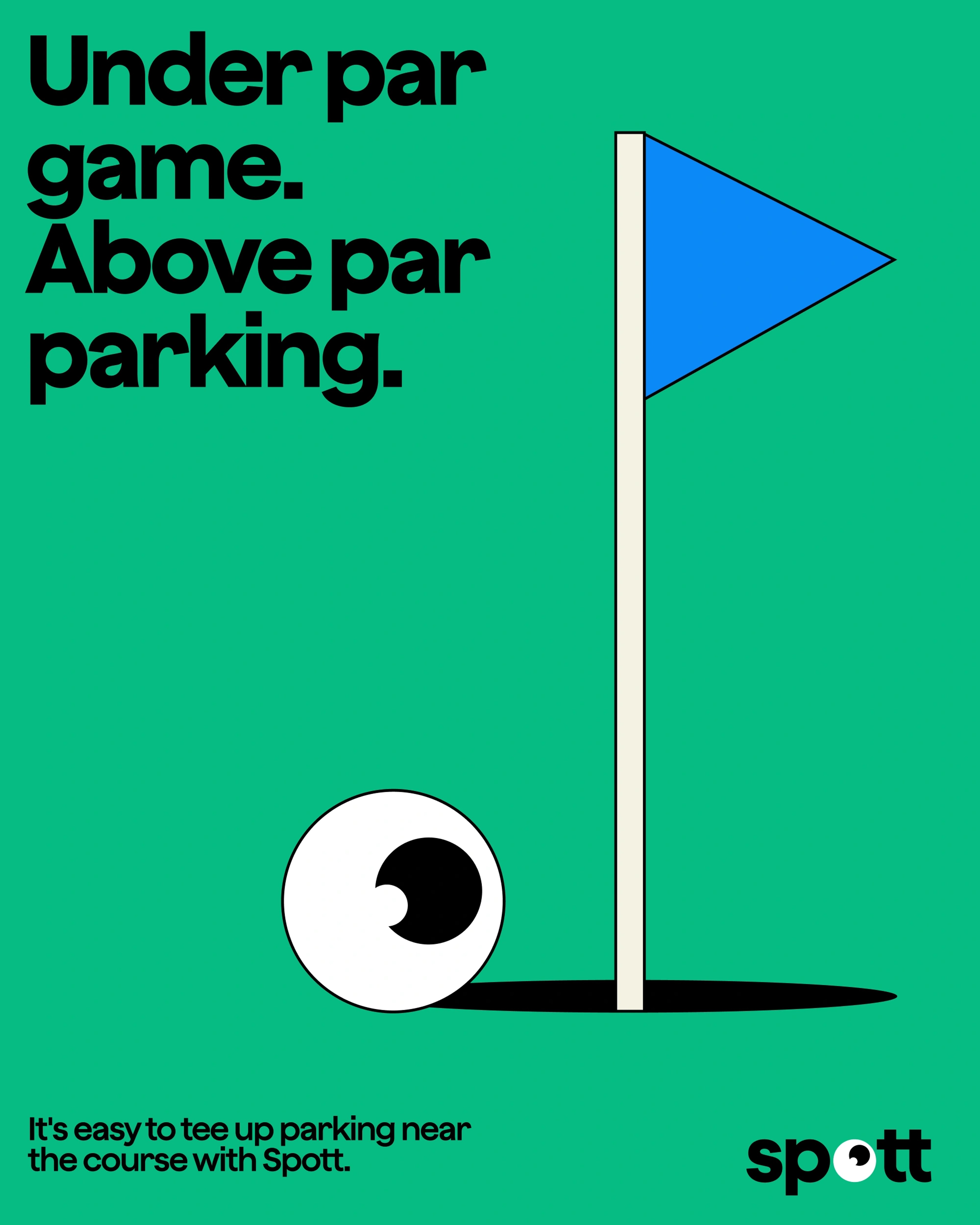Golf-themed poster with an eyeball as the ball beside a blue flag: 'Under par game. Above par parking.'