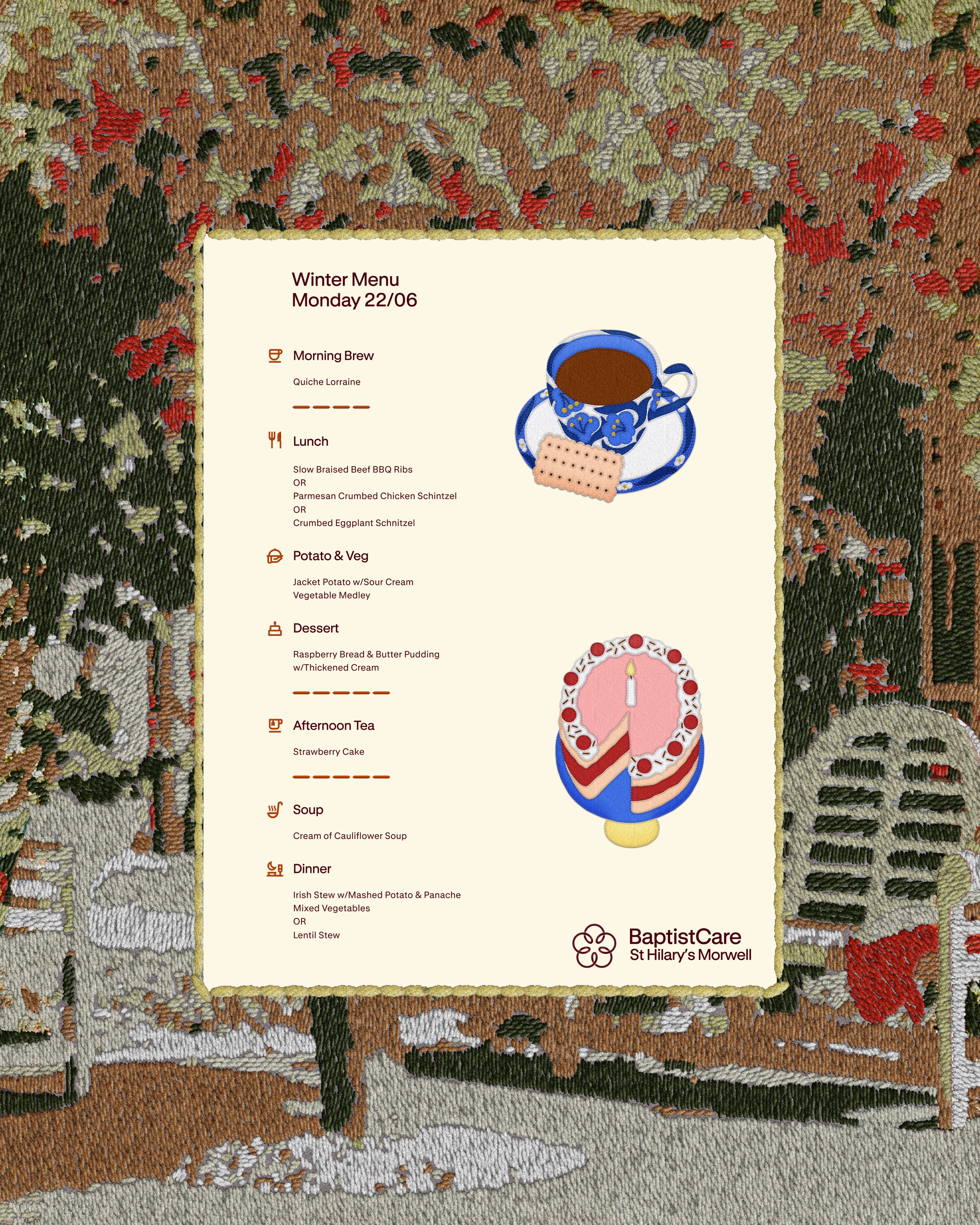 Winter menu card for a BaptistCare home, set on tapestry with stitched teacup and cake