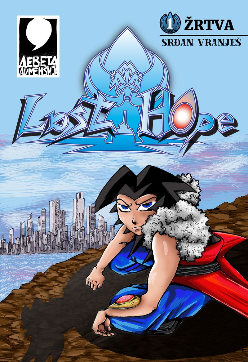 „Last Hope“ број 1