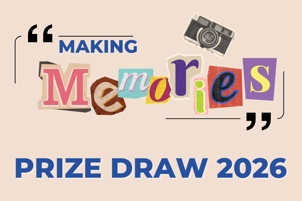 Making Memories Prize Draw 2026