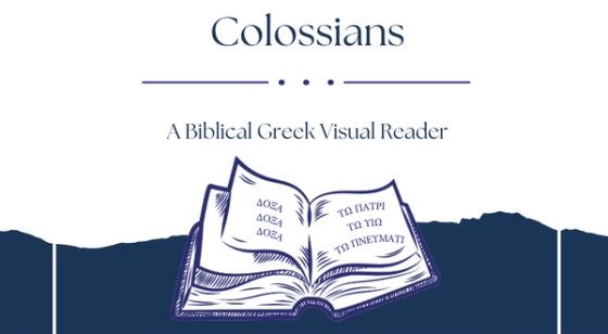 Cover of the Colossians visual reader in Koine Greek