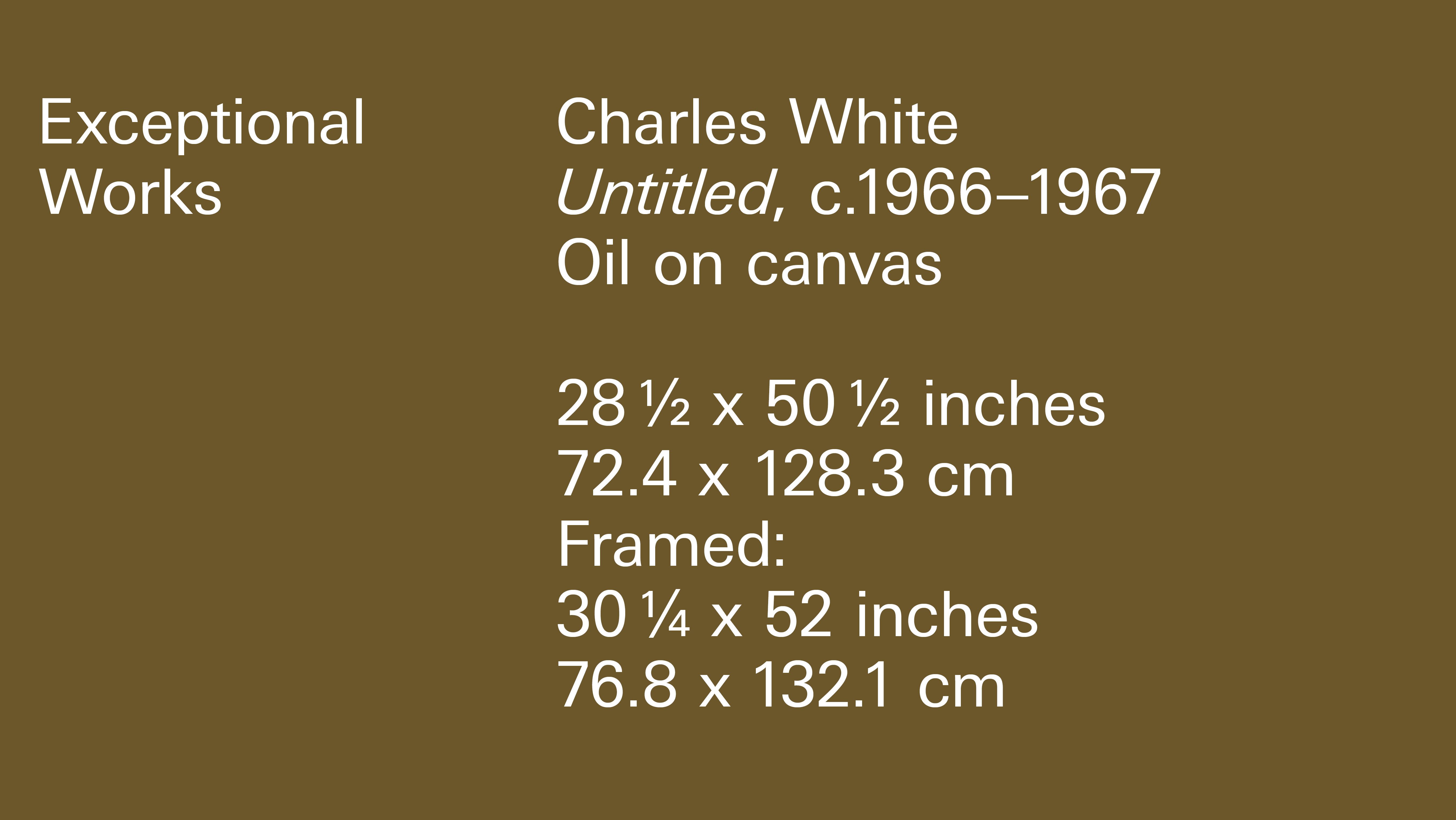 A brown title card containing artwork info: Charles White, Untitled, c. 1966-1967, Oil on canvas