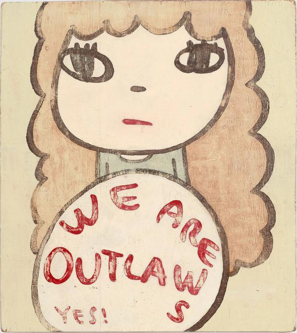 Yoshitomo Nara — We Are Outlaws Yes!