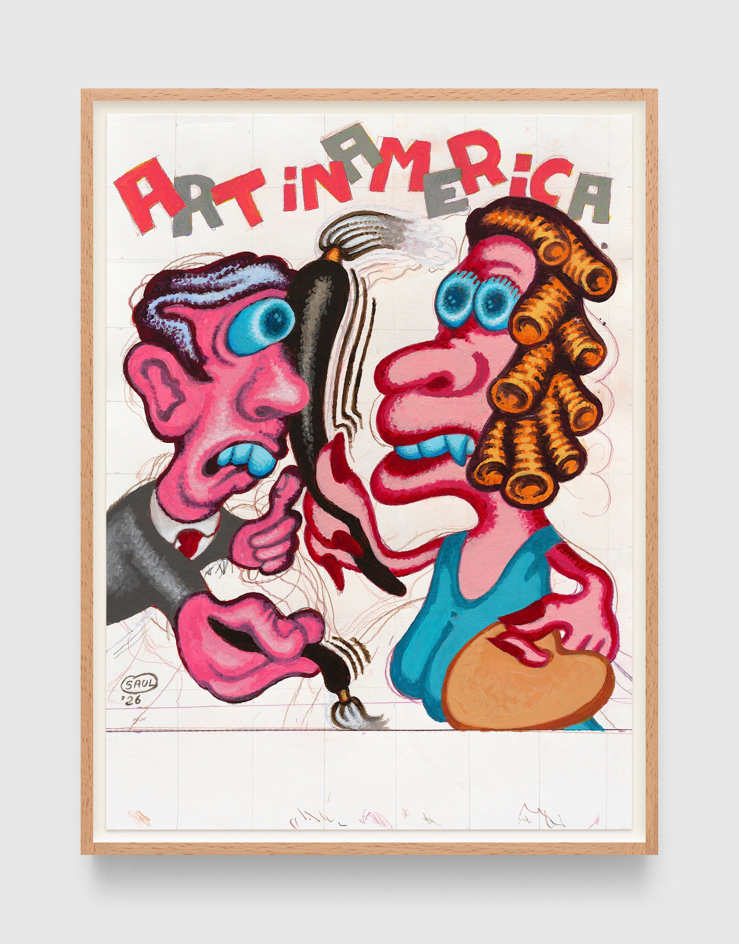 Peter Saul: Art in America, 2026 | David Zwirner