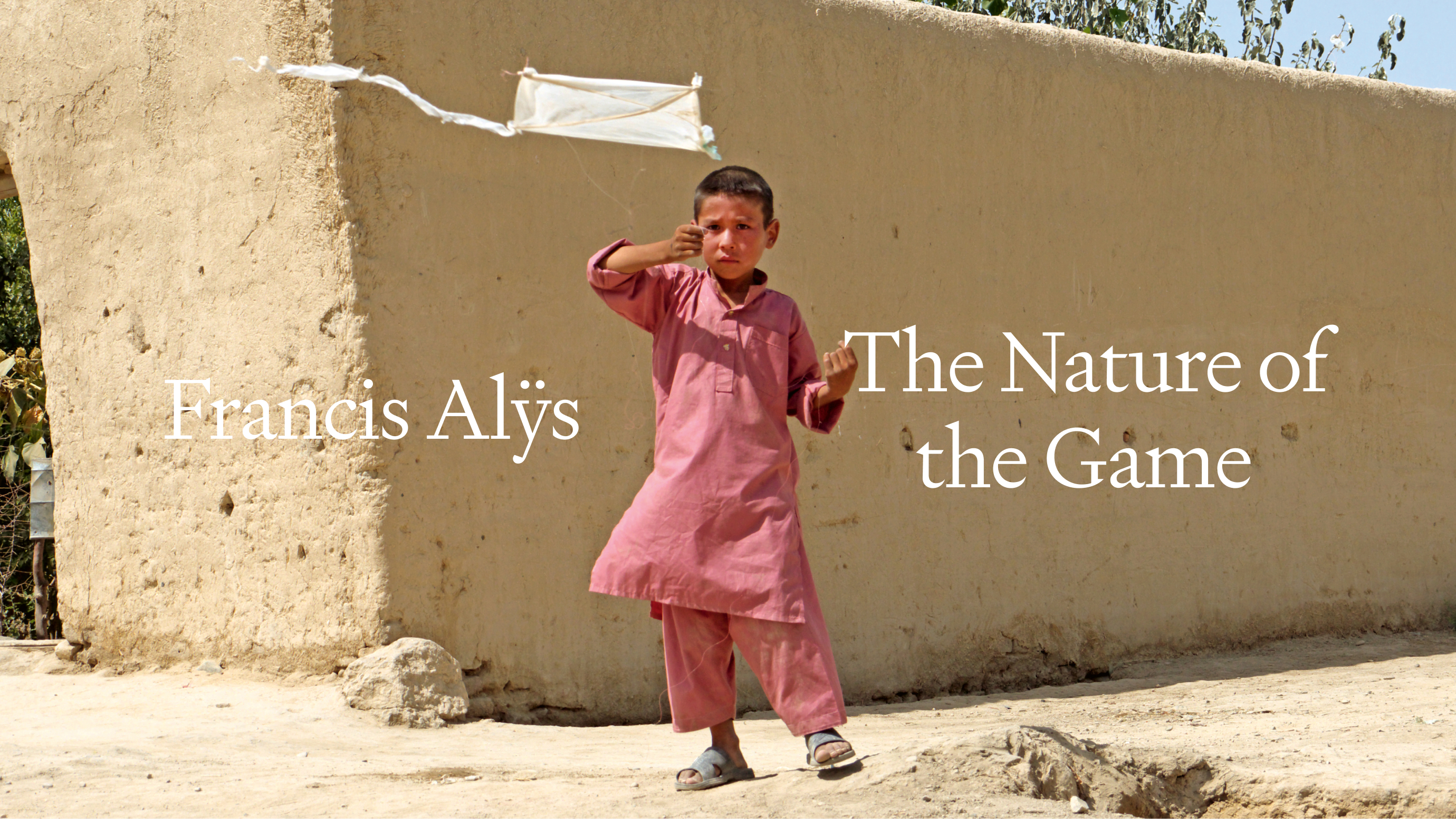 A header image featuring the text Francis Alys: The Nature of the Game