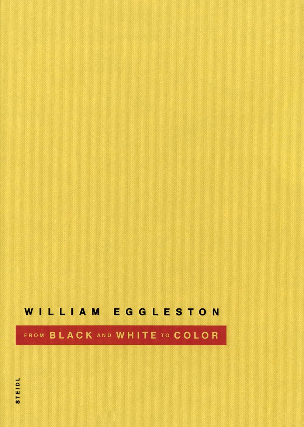 William Eggleston: From Black and White to Color | David Zwirner 