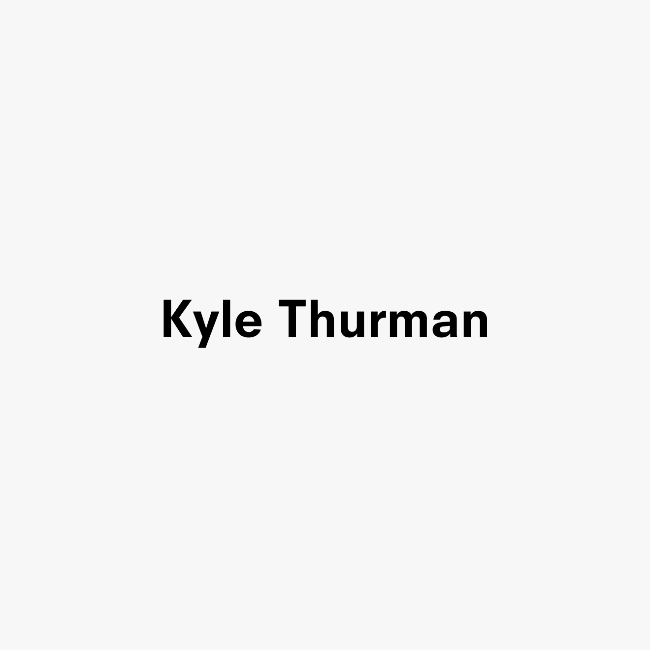 A graphic text card for Kyle Thurman, dated 2020