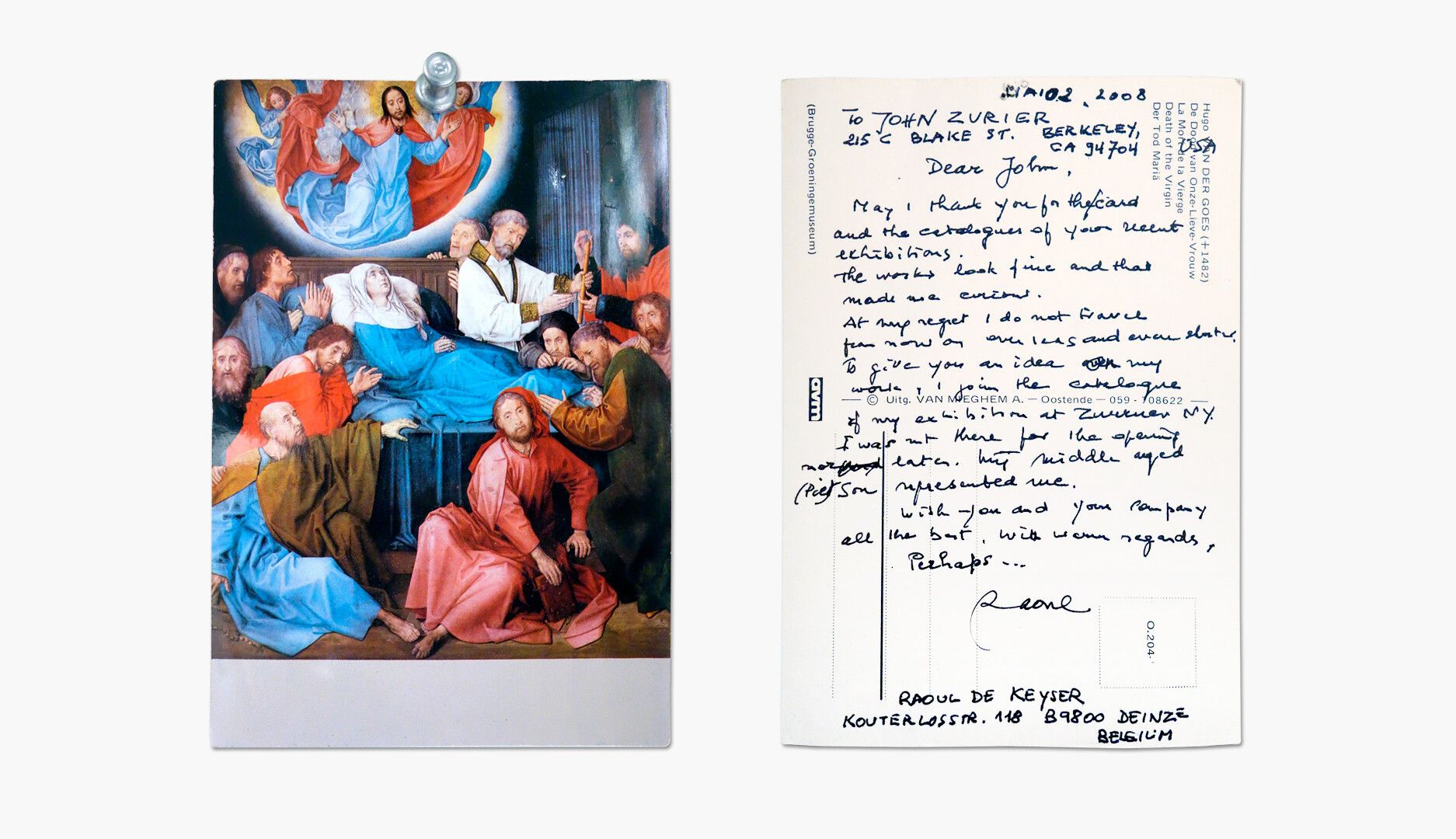 A postcard from Raoul De Keyser to John Zurier, dated May 2, 2008.