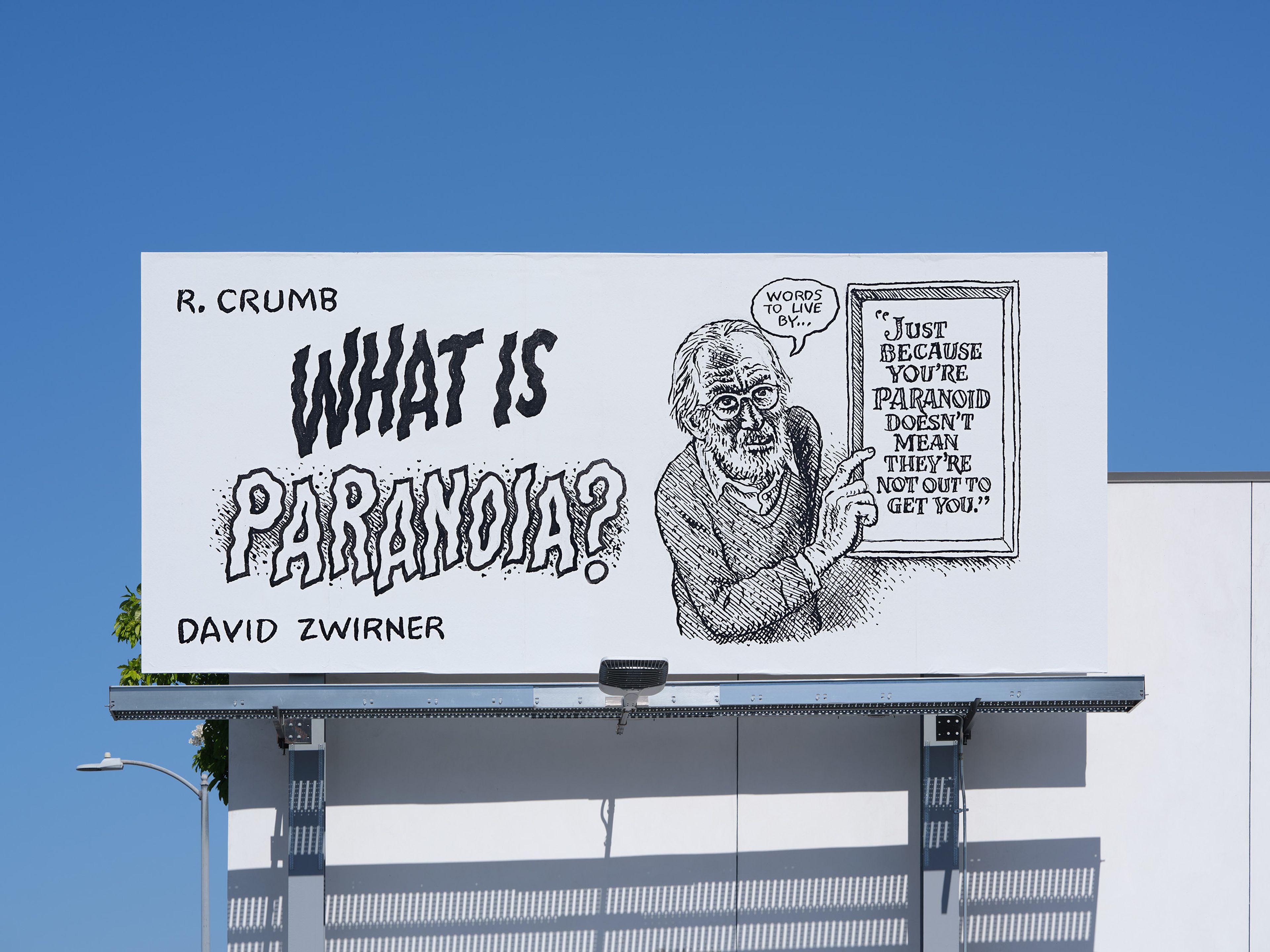 A billboard advertising the exhibition, R. Crumb: Tales of Paranoia, at David Zwirner in Los Angeles, dated 2025.