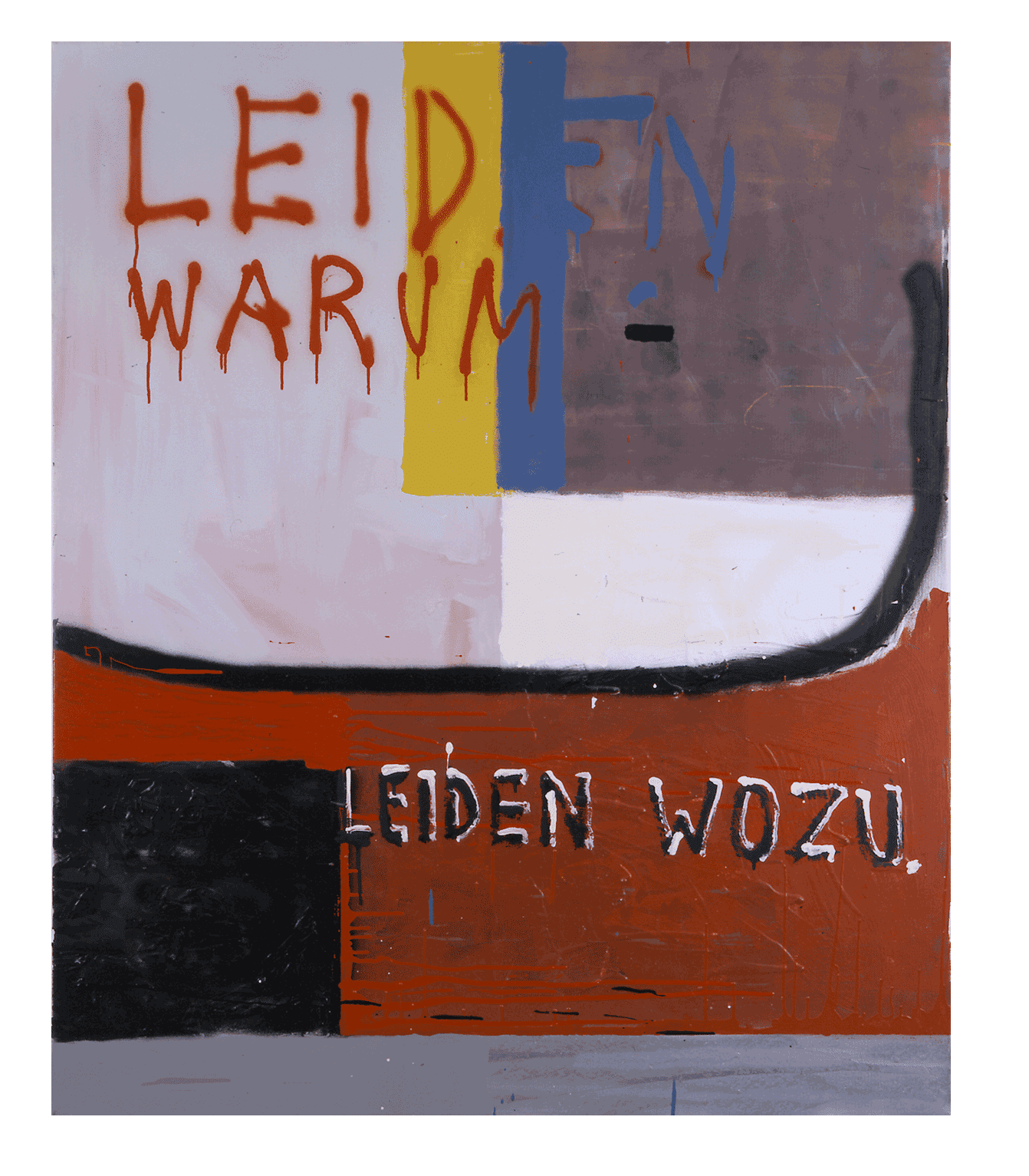 A painting by Martin Kippenberger, titled Leiden Warum, Leiden Wozu, dated 1982.